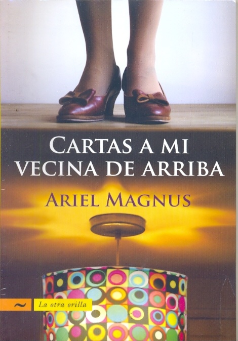 Cartas a mi vecina de arriba