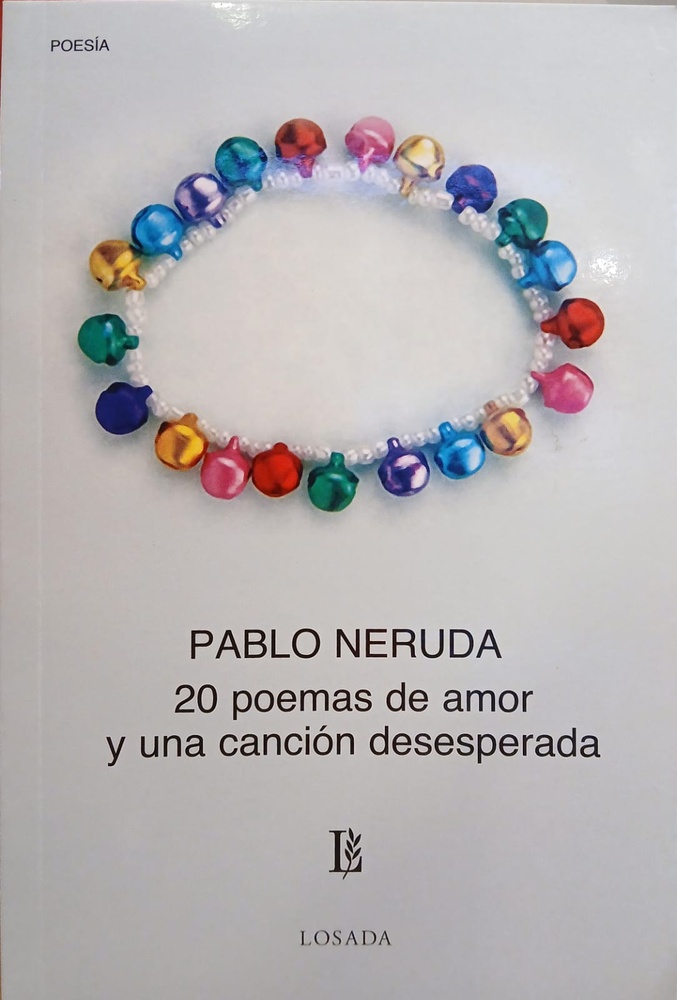 20 poemas de amor y una cancion desesperada
