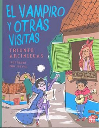 El Vampiro y otras visitas