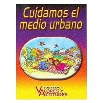 Cuidamos el medio urbano