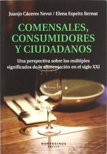 Comensales, consumidores y ciudadanos