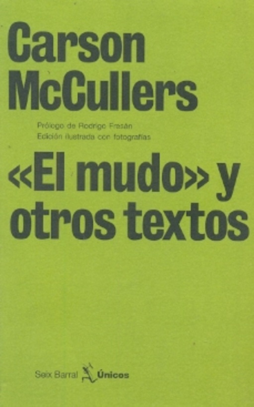 El Mudo y otros textos