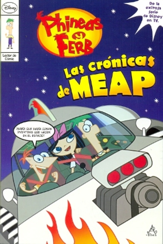 Phineas y Ferb. Las cronicas de Meap