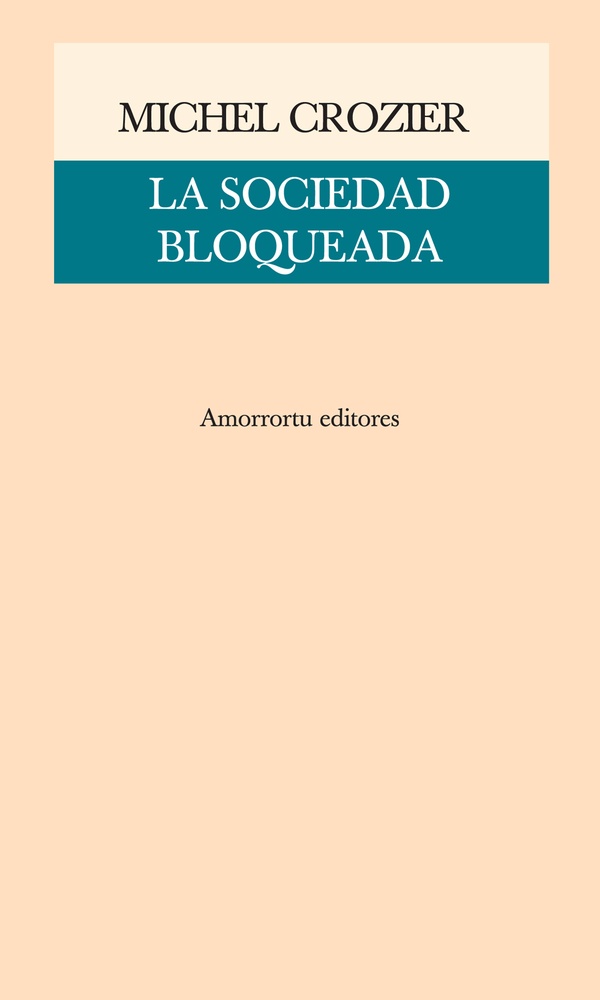 La Sociedad bloqueada