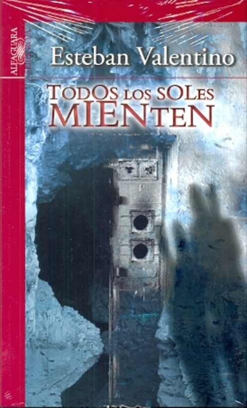 Todos los soles mienten