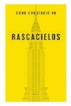 Cómo construir un rascacielos