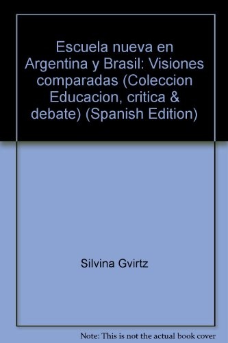Escuela nueva en Argentina y Brasil