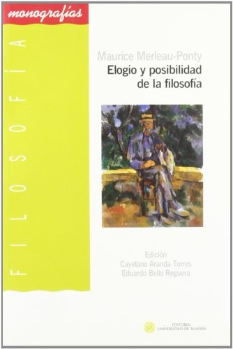 Elogio y posibilidad de la filosofia