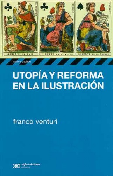 Utopia y reforma en la ilustracion