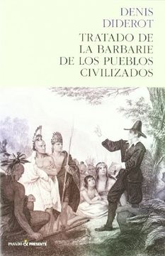Tratado de la barbarie de los pueblos civilizados