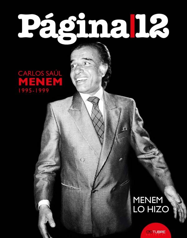 Menem lo hizo (1995-1999)