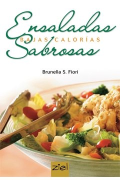 Ensaladas sabrosas: bajas calorias