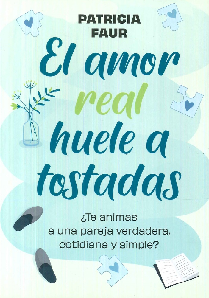 El amor real huele a tostadas
