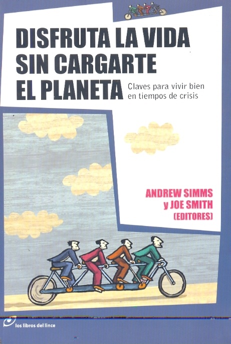 Disfruta la vida sin cargarte el planeta
