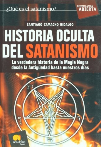 Historia Oculta Del Satanismo