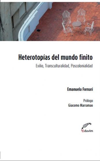 Heteropias del mundo finito