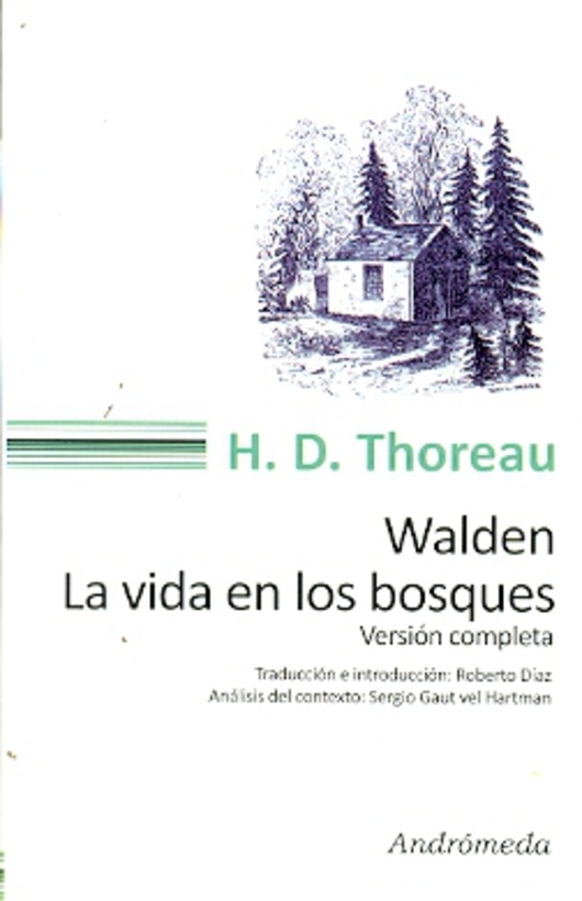 Walden. La vida de los bosques