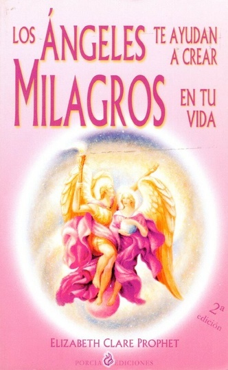 ** Angeles Te Ayudan A Crear Milagros