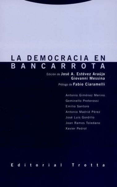 La Democracia en bancarrota