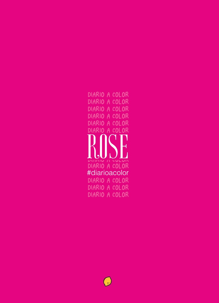 Diario a color. Rose