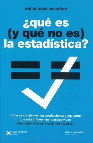 Que es (y que no es) la estadistica
