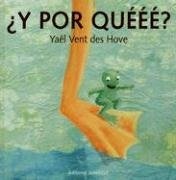 Y por queééé?