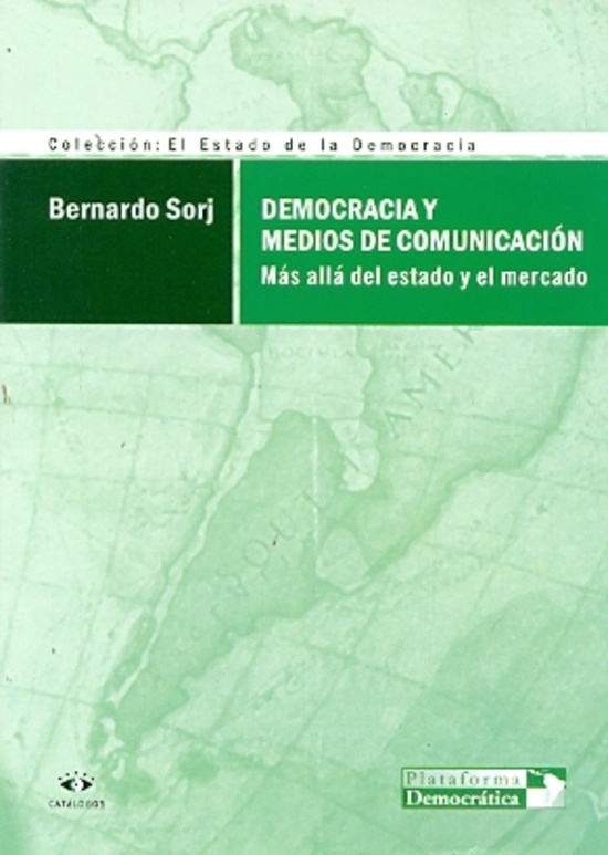 Democracia y medios de comunicacion