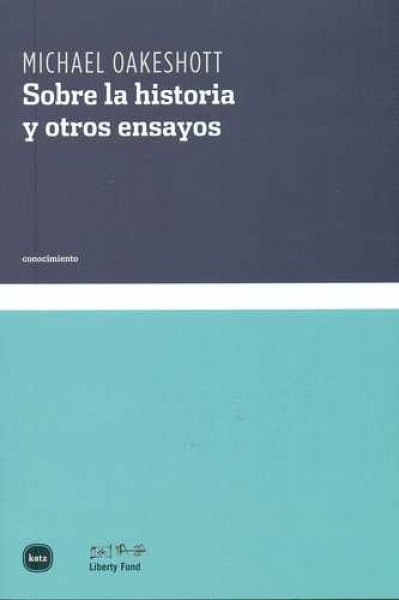 Sobre la historia y otros ensayos