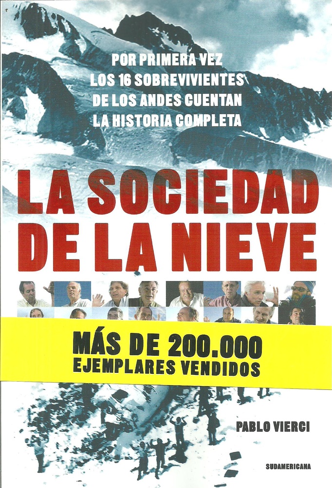 La Sociedad de la nieve