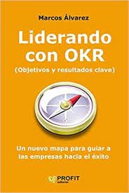 Liderando con OKR
