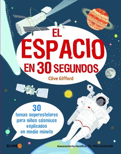 El Espacio en 30 segundos