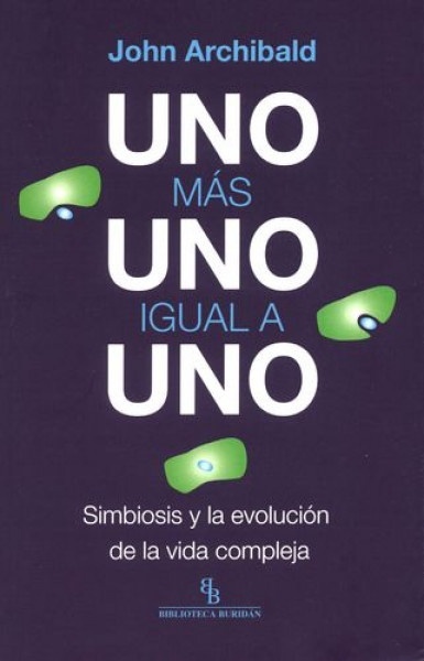 Uno mas uno igual a uno
