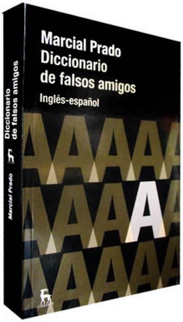 Diccionario de falsos amigos. Inglés-Español
