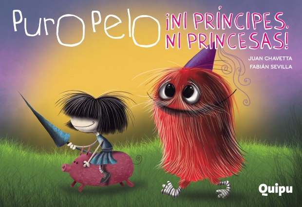 Puro Pelo. Ni principes, ni princesas!