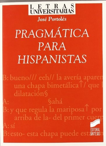 Pragmática para hispanistas