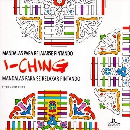 Mandalas I Ching Para Relajarse Pintando