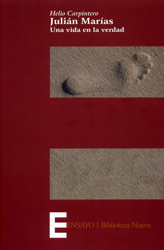 Julian Marias. Una vida en la verdad