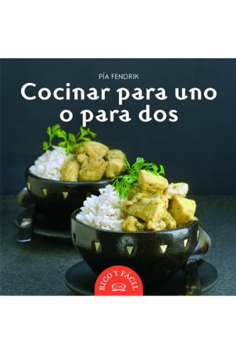 Cocinar para uno o para dos