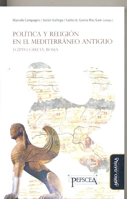 Política y religión en el mediterráneo antiguo *