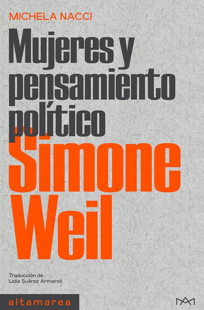 Simone Weil. Mujeres y pensamiento politico