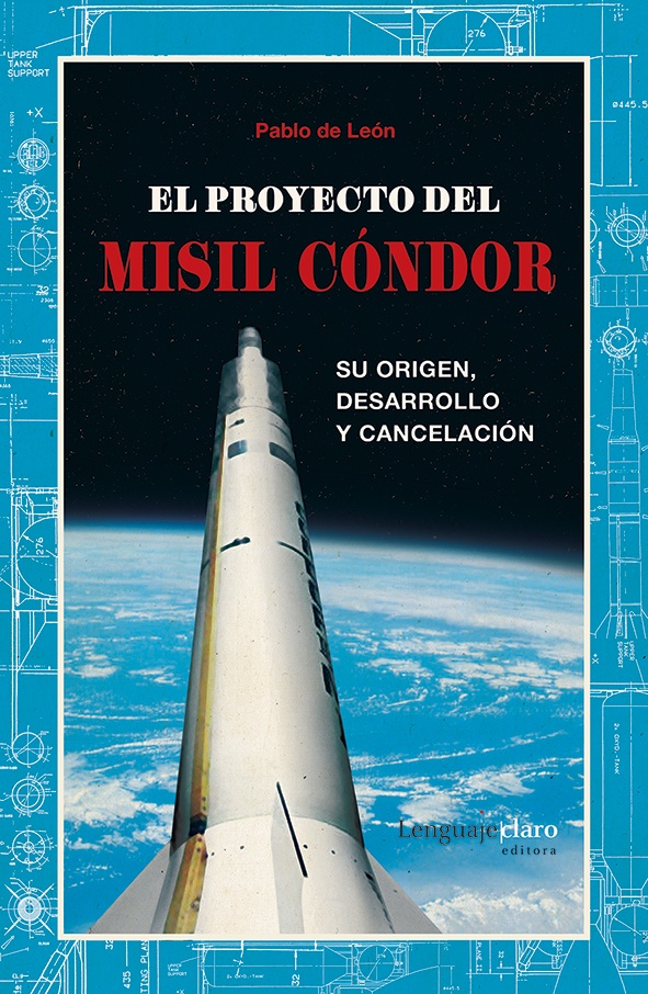 El Proyecto Del Misil Cóndor