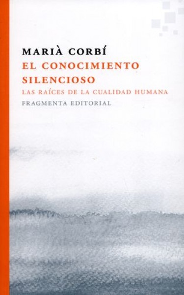 El Conocimiento silencioso