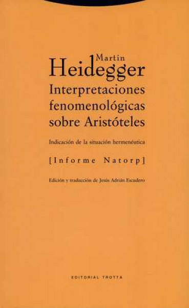 Interpretaciones fenomenologicas sobre Aristoteles