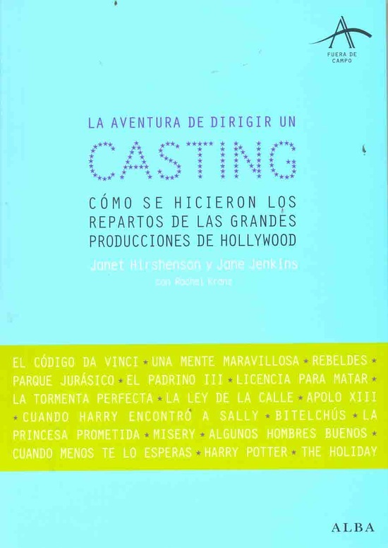 La aventura de dirigir un casting