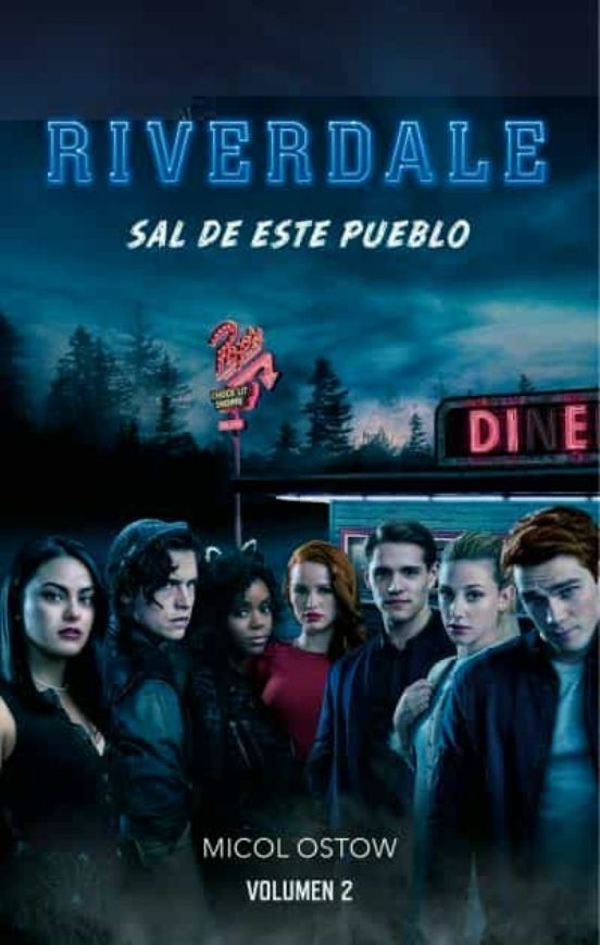 Riverdale. Sal de este pueblo