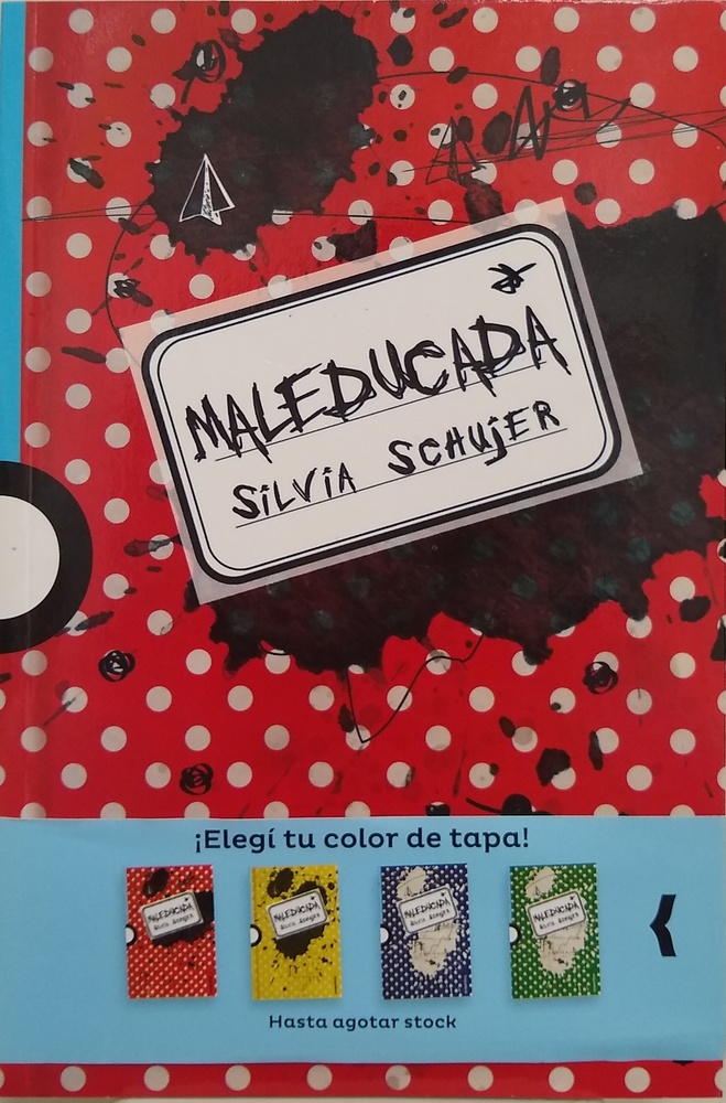 Maleducada