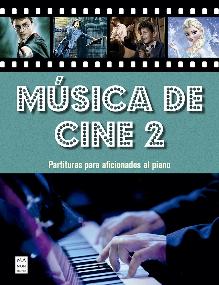 Música de cine 2. Partituras para aficionados al piano con acordes