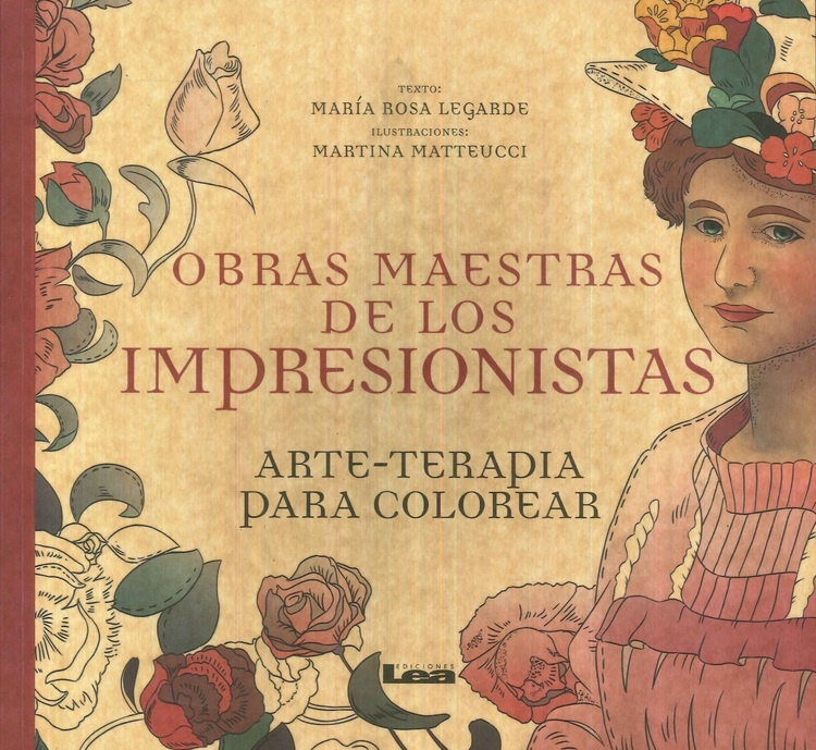 Obras maestras de los impresionistas: arte-terapia para colorear