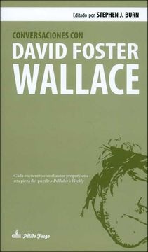 Conversaciones con David Foster Wallace