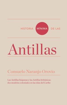 Historia minima de las Antillas